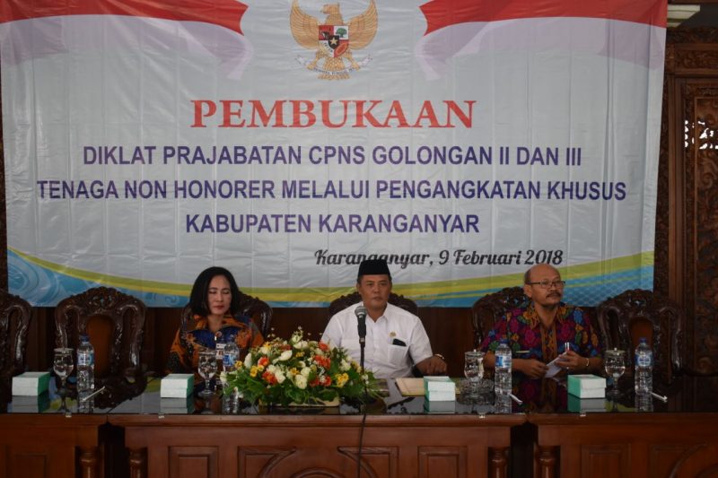 Pembukaan Diklat Pra Jabatan CPNS Gol II dan III Tenaga Non Honorer Melalui Pengangkatan Khusus Kabupaten Karanganyar 2018