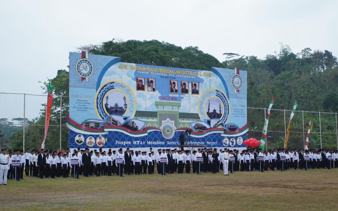 APEL TAHUNAN PEKAN PERKENALAN KHUTBATU-L-ARSY PONDOK PESANTREN  MTA KARANGANYAR